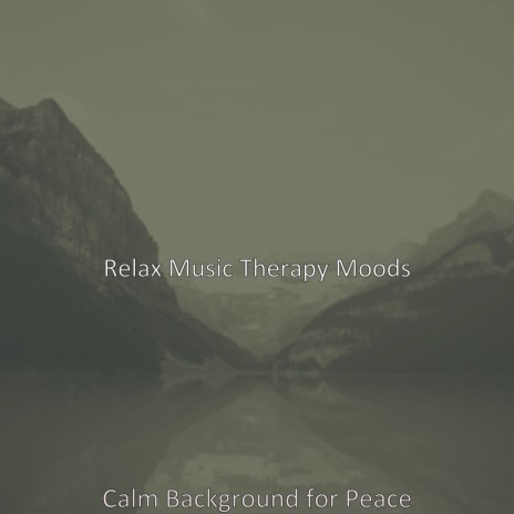 Tasteful Moods for Relaxing Therapy