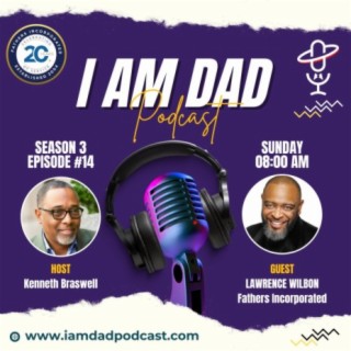 Building Bridges: Lawrence Wilbon on Innovating Fatherhood and Family Support