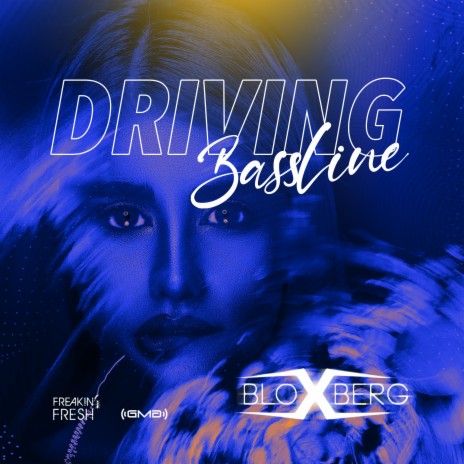 Driving Bassline | Boomplay Music