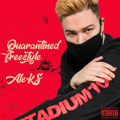 Quarantined Freestyle | Boomplay Music