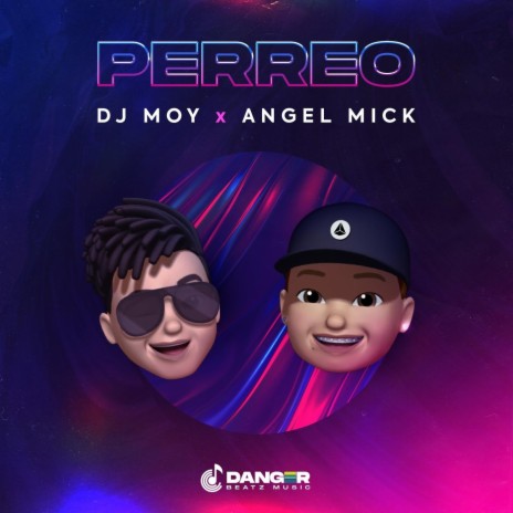 Perreo ft. Angel Mick | Boomplay Music