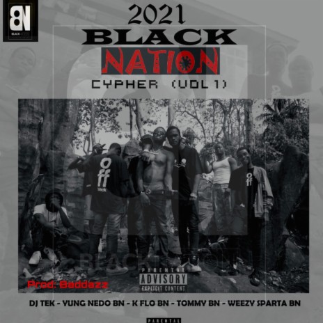 BLACK NATION CYPHER (feat. Dj Tk, Kflo BN & Tommy BN) | Boomplay Music
