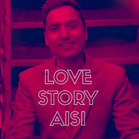 Love Story Aisi