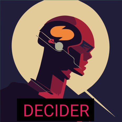 DECIDER | Boomplay Music