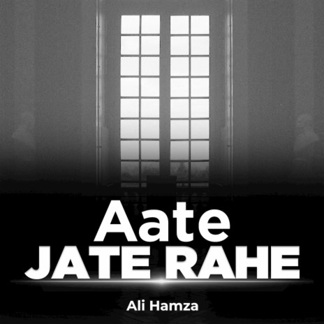 Aate Jate Rahe | Boomplay Music