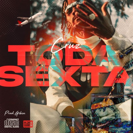 Toda Sexta ft. Gibin & uzzn | Boomplay Music