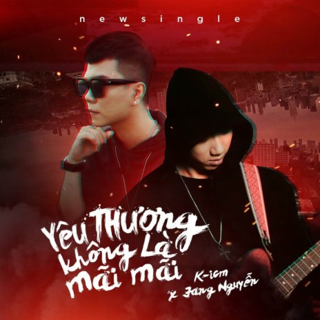 Yêu Thương Không Là Mãi Mãi ft. Jang Nguyễn