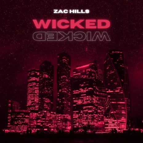 Wicked | Boomplay Music