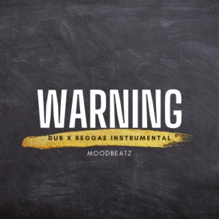 Warning (Instrumental)