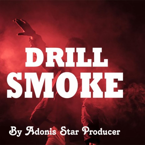 Drill Instrumental Smoke (Instrumental) | Boomplay Music