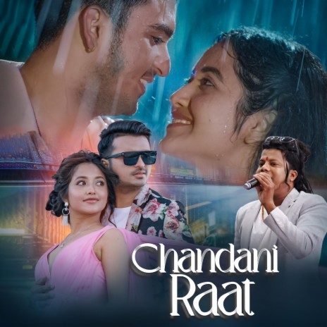 Chandani Raat | Boomplay Music