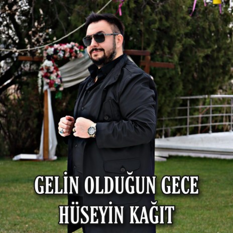 Gelin Olduğun Gece | Boomplay Music