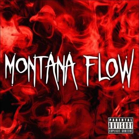 Montana Flow | Boomplay Music