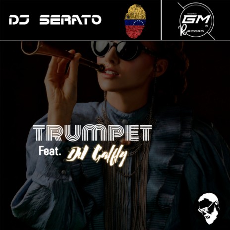 Trumpet ft. DJ SERARTO | Boomplay Music