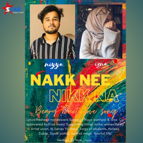 Nakk Nee Nikk Na (feat. Niyya bantwal & Izna.Rasheed Nandavara) | Boomplay Music