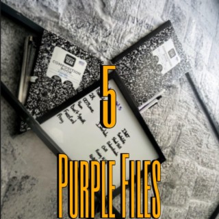 Purple Files, Vol. 5