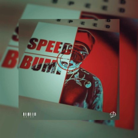 Speed Bump | Boomplay Music