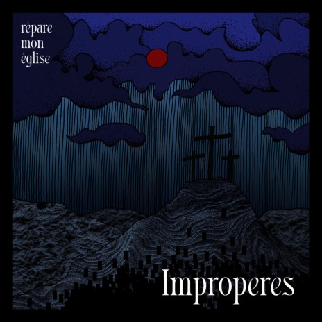 Improperes | Boomplay Music