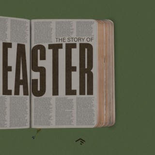 The Story of Easter