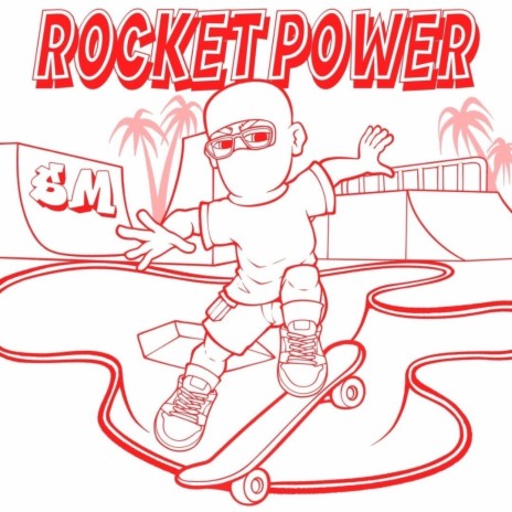 Rocket Power | Boomplay Music