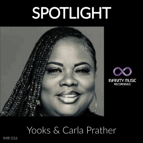 Spotlight (Instrumental Mix) ft. Carla Prather | Boomplay Music