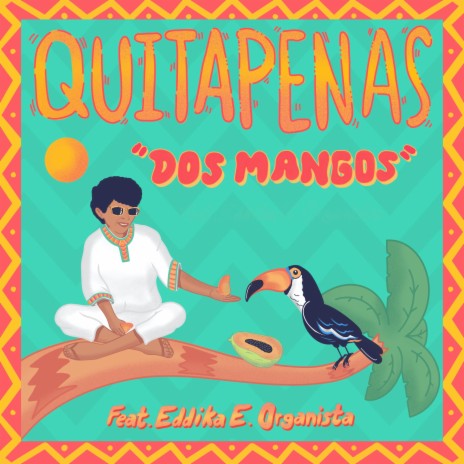 Dos Mangos (feat. Edule) | Boomplay Music