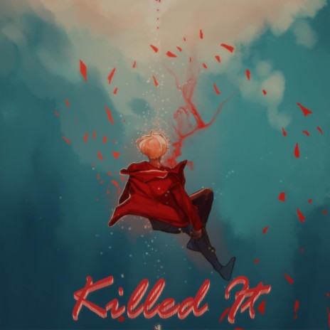 Killed It | Boomplay Music