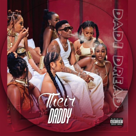 Their Daddy | Boomplay Music