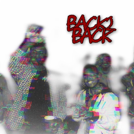 Back 2 back ft. Gary Bandana | Boomplay Music