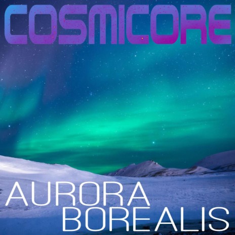 Aurora Borealis | Boomplay Music