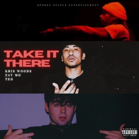 Take It There ft. Zay Mo & teoman