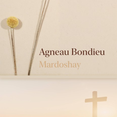 Agneau Bondieu | Boomplay Music