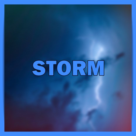 Storm | Boomplay Music