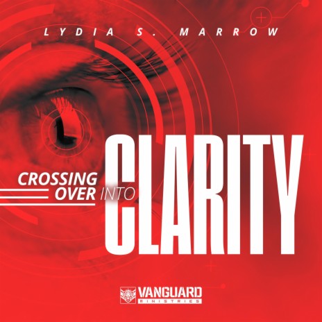 Crossing Over Into Clarity | Boomplay Music