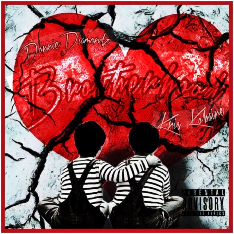 Brotherhood ft. Kris Kobaine | Boomplay Music