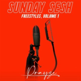 Sunday Sesh - Freestyles, Vol.1