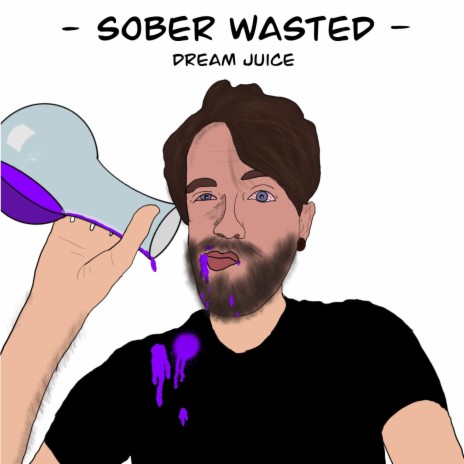 Sober Wasted | Boomplay Music
