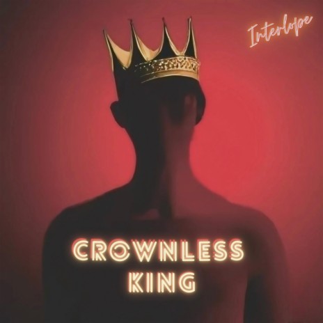 Crownless king | Boomplay Music