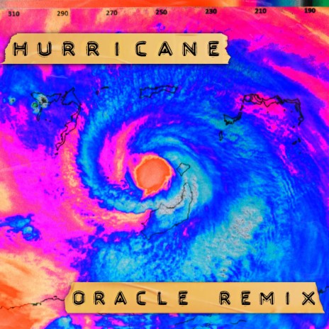 Hurricane (Oracle remix) ft. Oracle