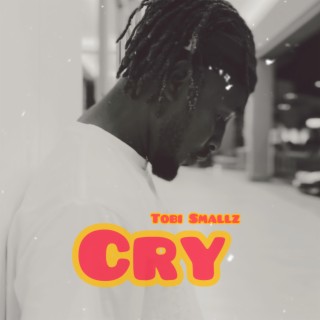 Cry lyrics | Boomplay Music