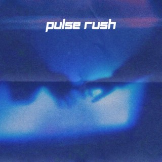 Pulse Rush