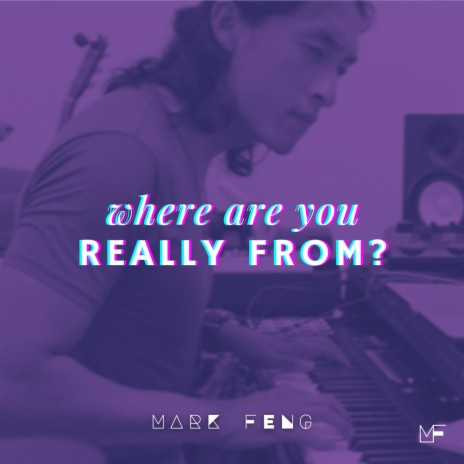 Where Are You Really From? | Boomplay Music