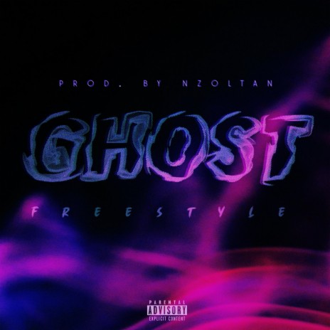 GHOST (Freestyle) | Boomplay Music