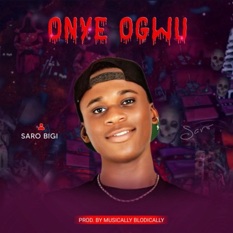 Onye Ogwu | Boomplay Music