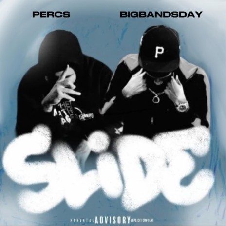 Slide ft. BIGBANDSDAY | Boomplay Music