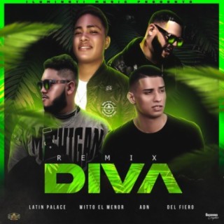 Diva (feat. Witto, Palace, ADN & Del Fiero)