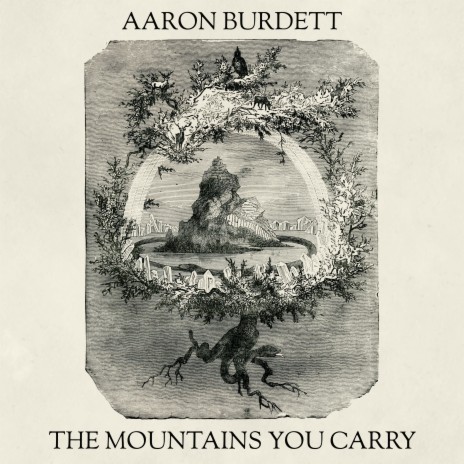 The Mountains You Carry | Boomplay Music