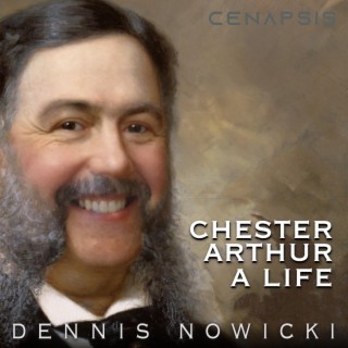 Chester Arthur (A Life)