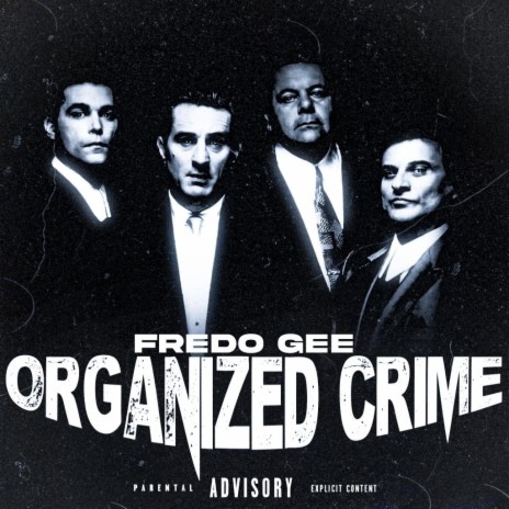 ORGANIZED CRIME | Boomplay Music