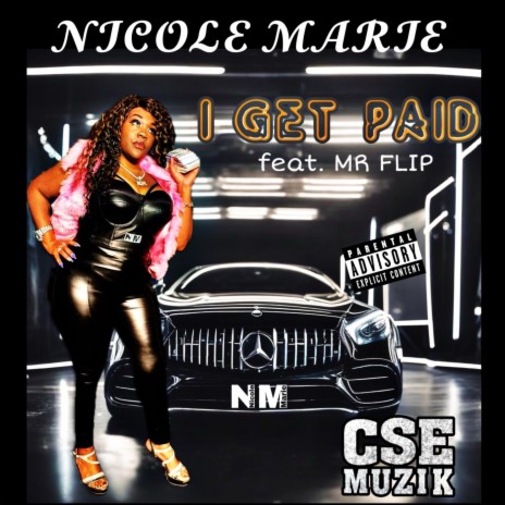 I GET PAID (feat. Mr Flip) | Boomplay Music